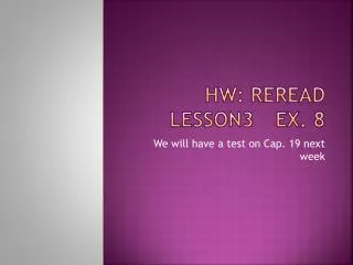hw reread lesson3 ex 8
