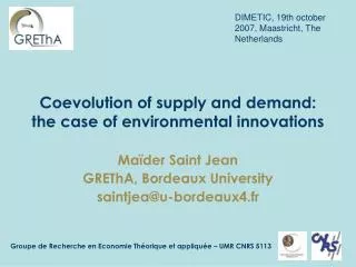 Coevolution of supply and demand: the case of environmental innovations