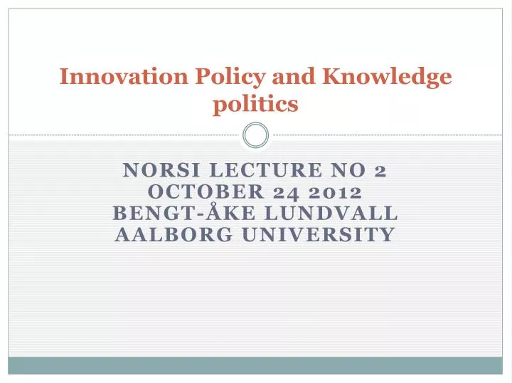 innovation policy and knowledge politics