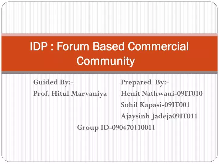 idp forum based commercial community