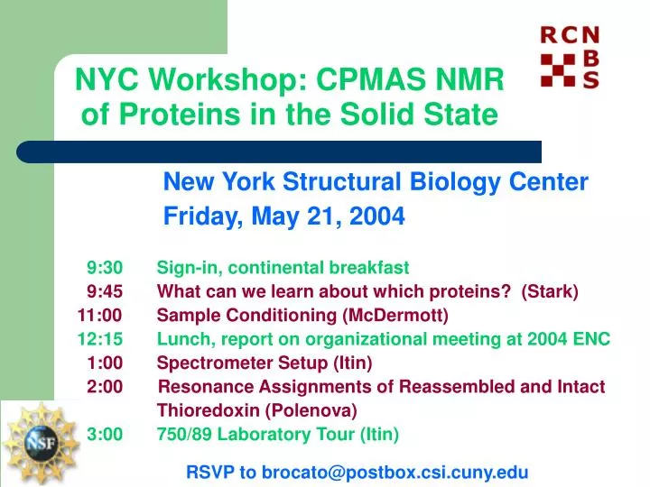 nyc workshop cpmas nmr of proteins in the solid state