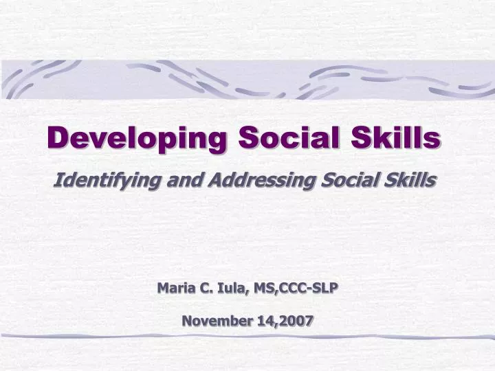 developing social skills identifying and addressing social skills