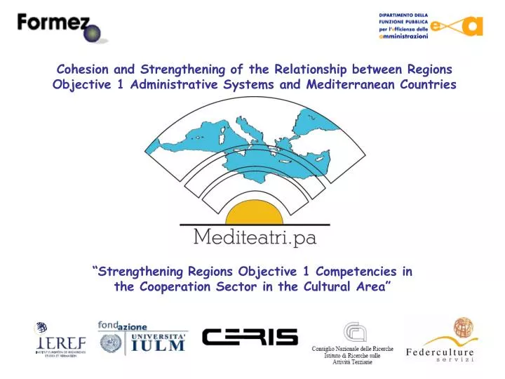 strengthening regions objective 1 competencies in the cooperation sector in the cultural area