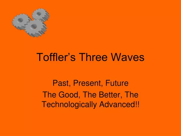 toffler s three waves