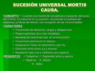 sucesi n universal mortis causa