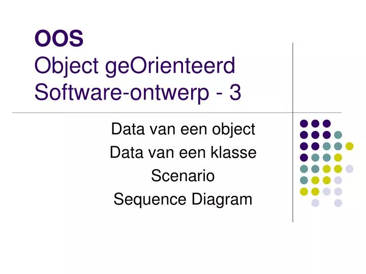 oos object georienteerd software ontwerp 3