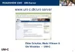 Ebbe Schultze, Mads Villesen &amp; Ole Windeløv – UNI • C - slide 1