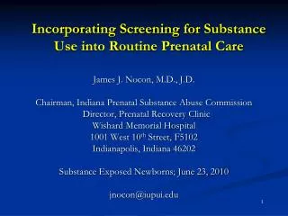 Incorporating Screening for Substance Use into Routine Prenatal Care