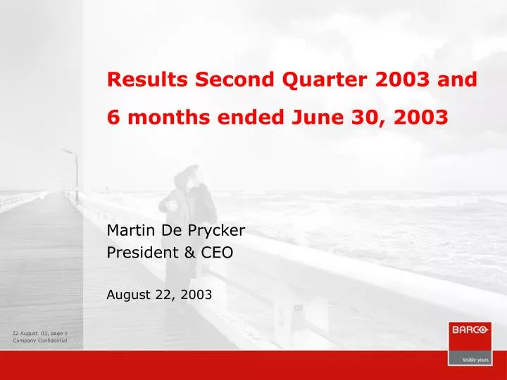 results second quarter 2003 and 6 months ended june 30 2003