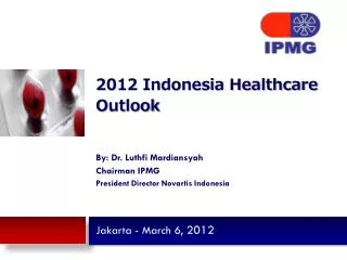 2012 Indonesia Healthcare Outlook