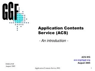 Application Contents Service (ACS)