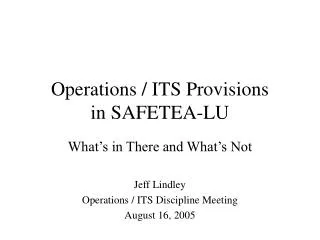 Operations / ITS Provisions in SAFETEA-LU