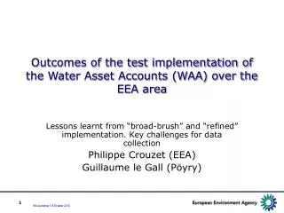 Outcomes of the test implementation of the Water Asset Accounts (WAA) over the EEA area