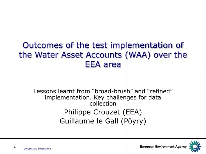 outcomes of the test implementation of the water asset accounts waa over the eea area
