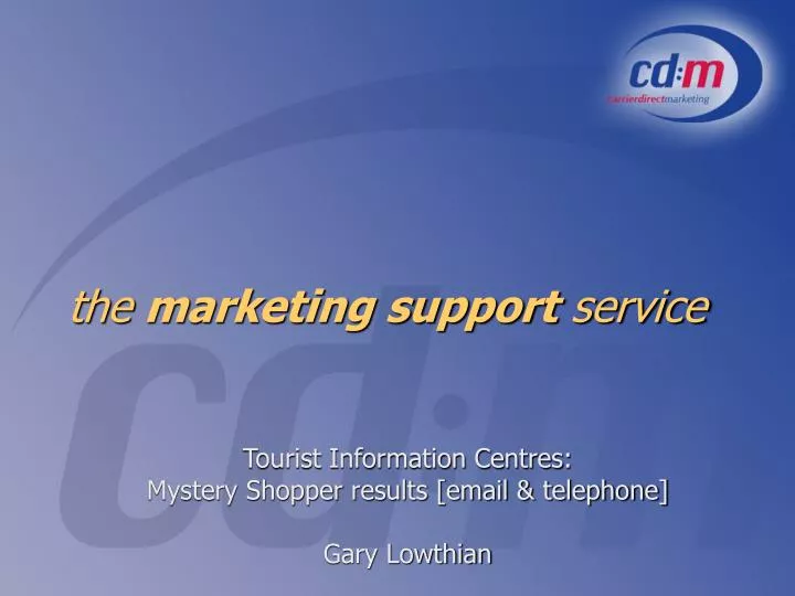 the marketing support service
