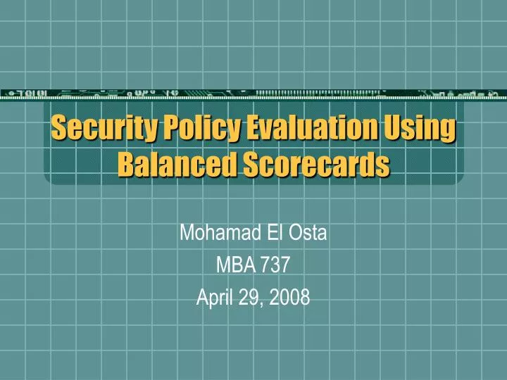 security policy evaluation using balanced scorecards