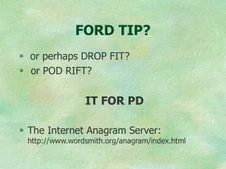 FORD TIP?