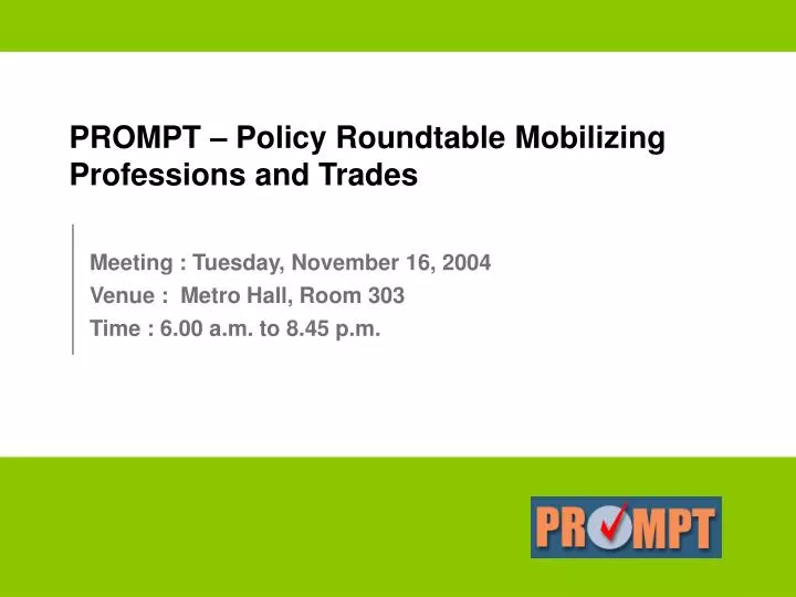 prompt policy roundtable mobilizing professions and trades