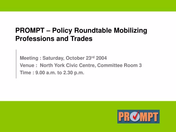 prompt policy roundtable mobilizing professions and trades