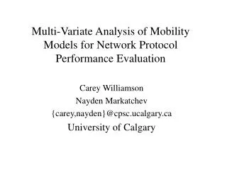 Multi-Variate Analysis of Mobility Models for Network Protocol Performance Evaluation
