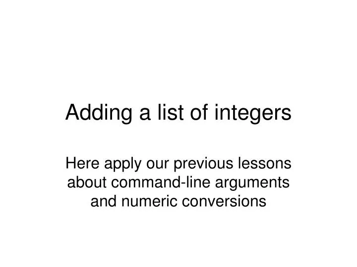 adding a list of integers