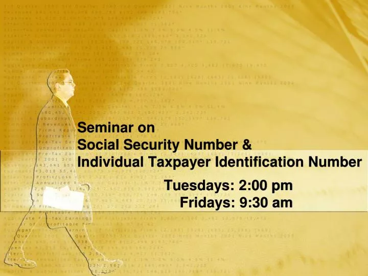 seminar on social security number individual taxpayer identification number