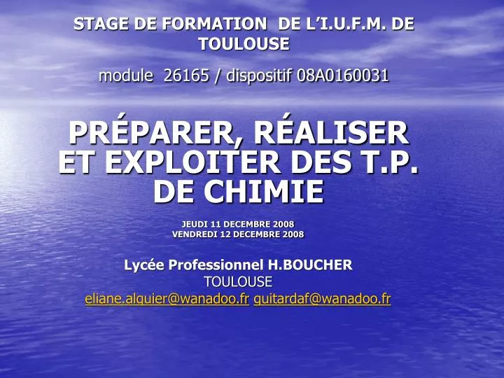 stage de formation de l i u f m de toulouse module 26165 dispositif 08a0160031