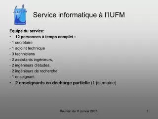 service informatique l iufm
