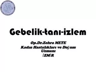 gebelik tan izlem