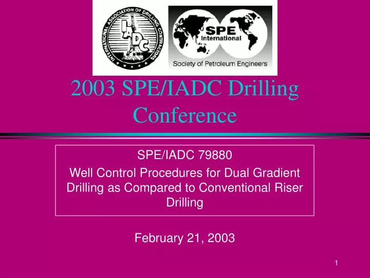 2003 spe iadc drilling conference