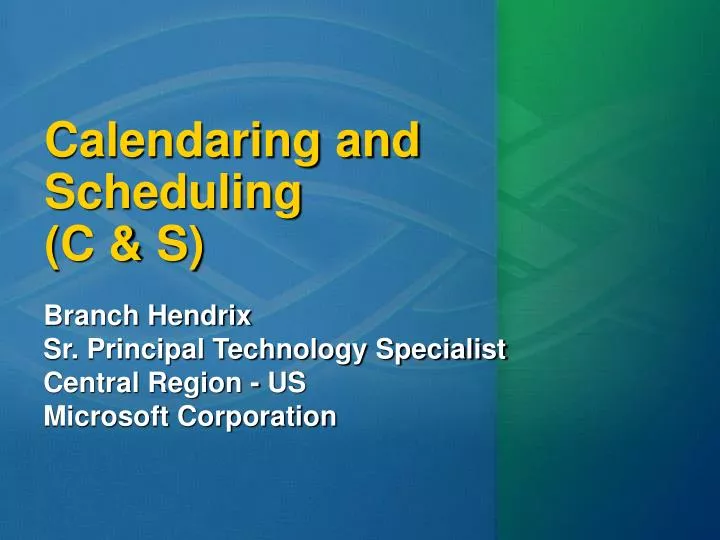 calendaring and scheduling c s