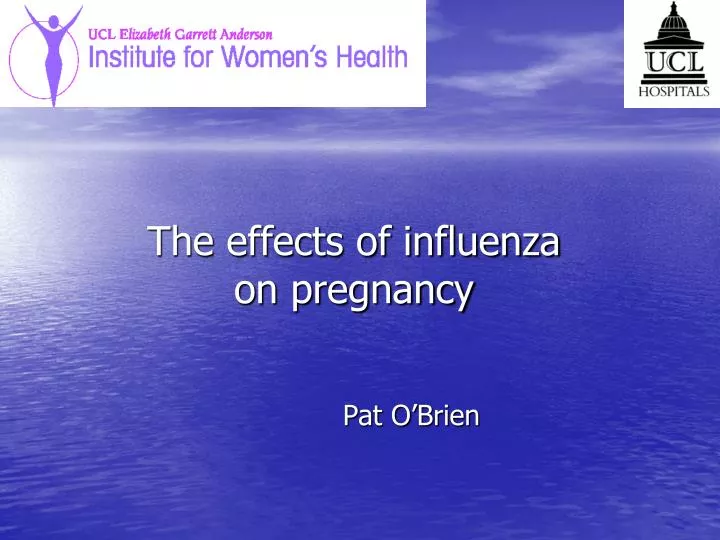 the effects of influenza on pregnancy