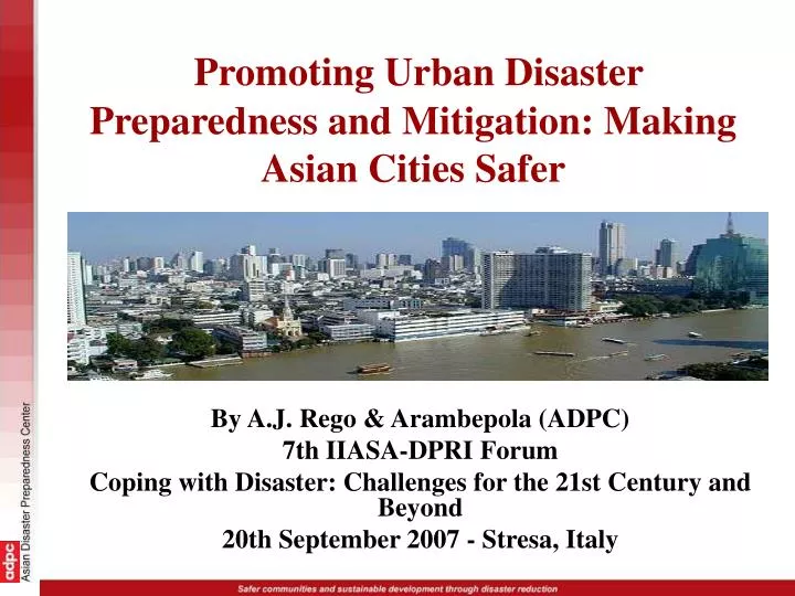 promoting urban disaster preparedness and mitigation making asian cities safer