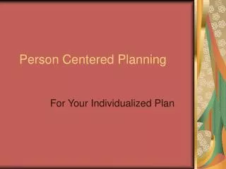 Person Centered Planning