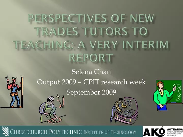 perspectives of new trades tutors to teaching a very interim report