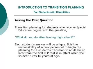 INTRODUCTION TO TRANSITION PLANNING For Students with Disabilities