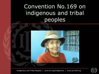 Convention No.169 on indigenous and tribal peoples
