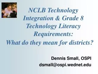 NCLB Technology Integration &amp; Grade 8 Technology Literacy Requirements: