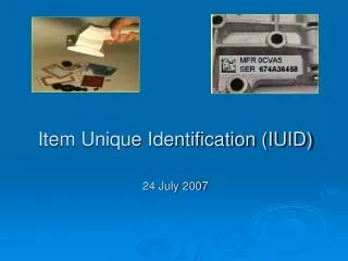 Item Unique Identification (IUID)