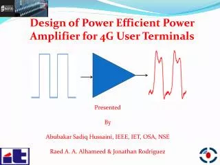 Design of Power Efficient Power Amplifier for 4G User Terminals