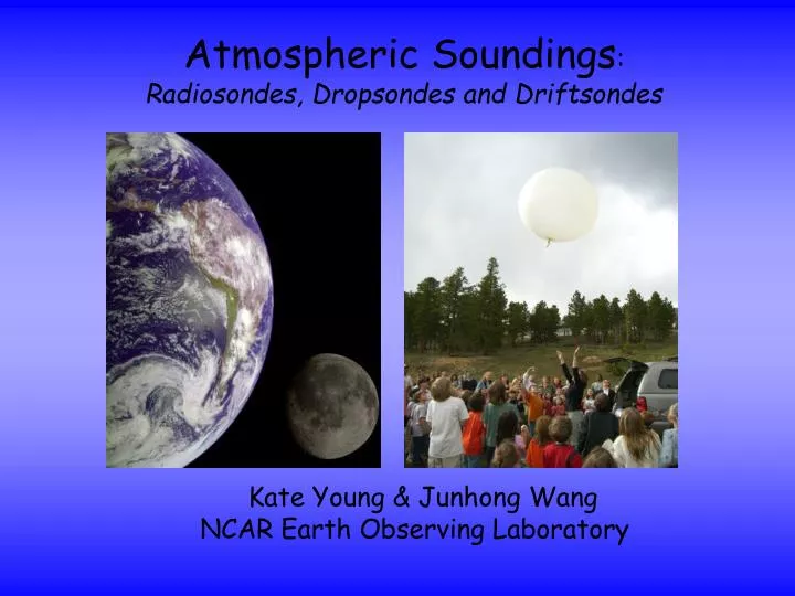 atmospheric soundings radiosondes dropsondes and driftsondes