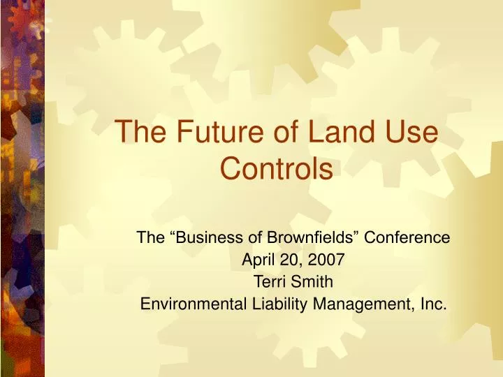 the future of land use controls