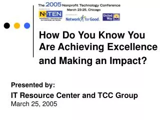 How Do You Know You Are Achieving Excellence and Making an Impact?