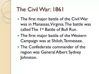 The Civil War: 1861