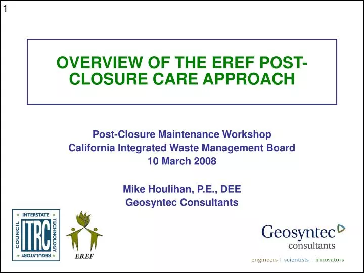 overview of the eref post closure care approach