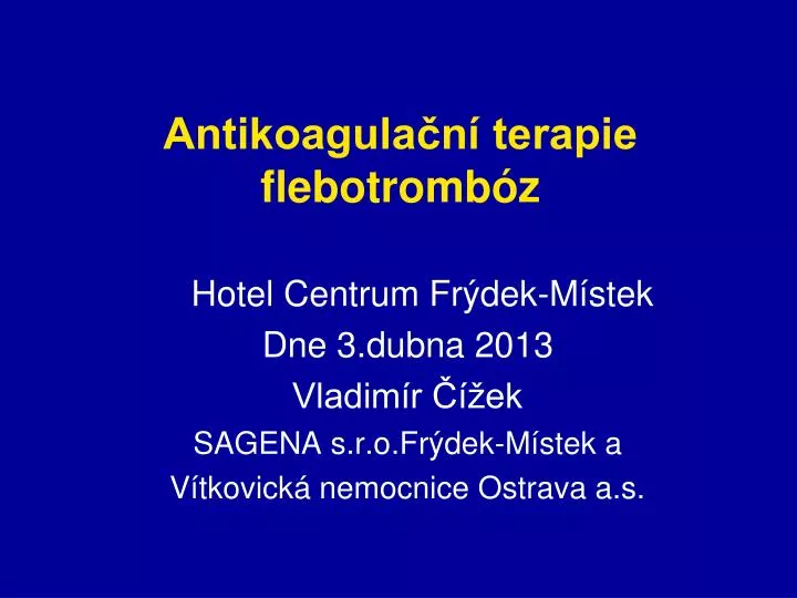 antikoagula n terapie flebotromb z