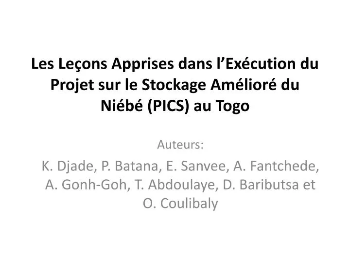 PPT - Les Leçons Apprises Dans L’Exécution Du Projet Sur Le Stockage ...