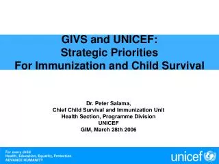 GIVS and UNICEF: Strategic Priorities For Immunization and Child Survival