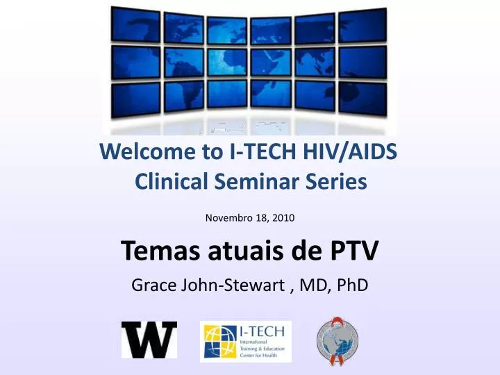 novembro 18 2010 temas atuais de ptv grace john stewart md phd