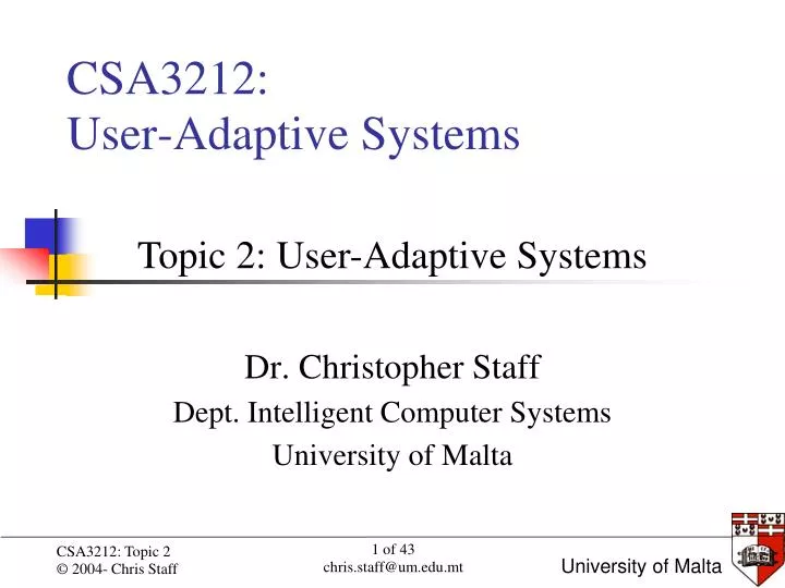 dr christopher staff dept intelligent computer systems university of malta